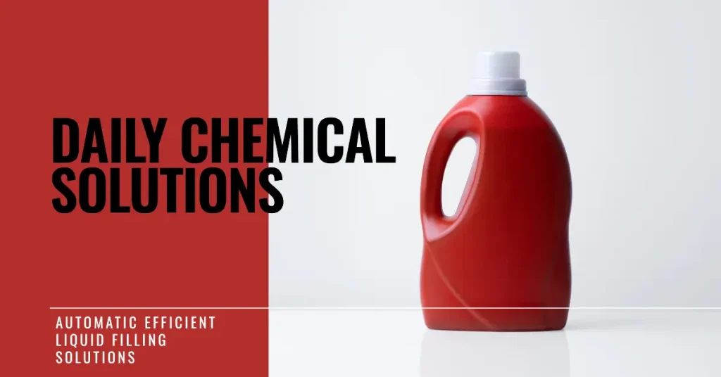 daily chemicals bottling solutions