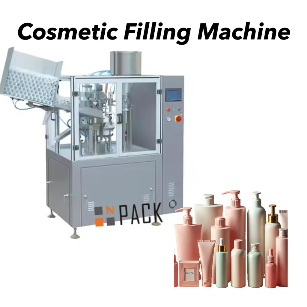 A Unique Guide About Cosmetic Filling Machine-Npack
